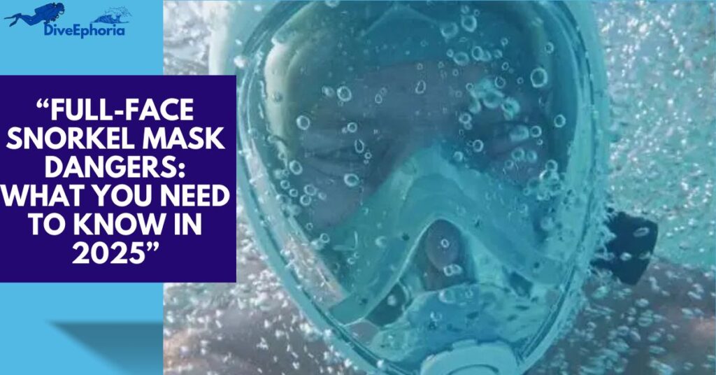 Hawaii’s warning against full face snorkel masks - safety concerns and risks