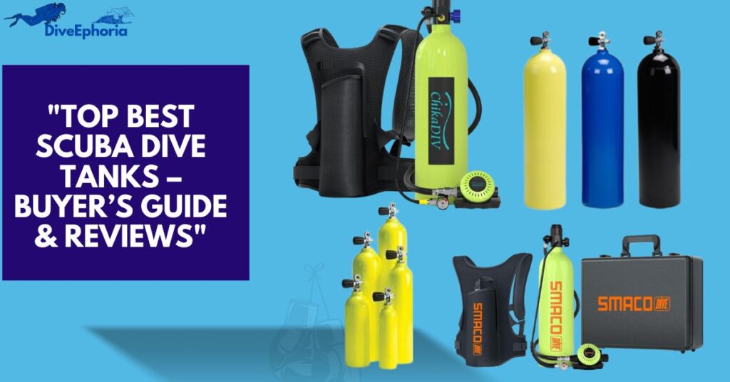 Best Scuba Dive Tanks: Comprehensive Reviews & Buying Guide